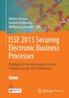 Image for ISSE 2013 Securing Electronic Business Processes: Highlights of the Information Security Solutions Europe 2013 Conference