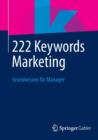 Image for 222 Keywords Marketing : Grundwissen fur Manager