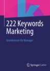 Image for 222 Keywords Marketing: Grundwissen fur Manager