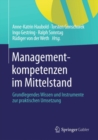 Image for Managementkompetenzen Im Mittelstand: Grundlegendes Wissen Und Instrumente Zur Praktischen Umsetzung