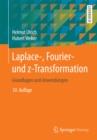 Image for Laplace-, Fourier- Und Z-transformation: Grundlagen Und Anwendungen