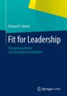 Image for Fit for Leadership: Entwicklungsfelder zur Fuhrungspersonlichkeit
