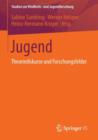 Image for Jugend : Theoriediskurse und Forschungsfelder