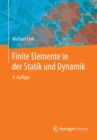 Image for Finite Elemente in der Statik und Dynamik