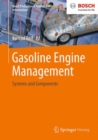 Image for Gasoline engine management  : systems and components