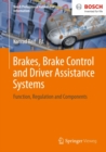Image for Brakes, Brake Control and Driver Assistance Systems: Function, Regulation and Components