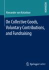 Image for On Collective Goods, Voluntary Contributions, and Fundraising