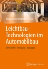 Image for Leichtbau-Technologien im Automobilbau: Werkstoffe - Fertigung - Konzepte