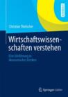 Image for Wirtschaftswissenschaften Verstehen