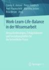 Image for Work-Learn-Life-Balance in der Wissensarbeit: Herausforderungen, Erfolgsfaktoren und Gestaltungshilfen fur die betriebliche Praxis