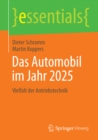 Image for Das Automobil im Jahr 2025: Vielfalt der Antriebstechnik