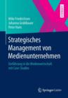 Image for Strategisches Management Von Medienunternehmen