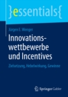 Image for Innovationswettbewerbe und Incentives: Zielsetzung, Hebelwirkung, Gewinne