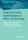 Image for Stadtische Transformationsprozesse in Mittel- und Osteuropa