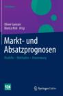 Image for Markt- und Absatzprognosen : Modelle -  Methoden - Anwendung