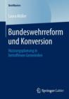 Image for Bundeswehrreform und Konversion : Nutzungsplanung in betroffenen Gemeinden