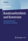 Image for Bundeswehrreform und Konversion: Nutzungsplanung in betroffenen Gemeinden