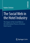 Image for The Social Web in the Hotel Industry