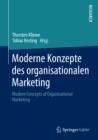 Image for Moderne Konzepte des organisationalen Marketing: Modern Concepts of Organisational Marketing