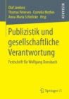 Image for Publizistik und gesellschaftliche Verantwortung: Festschrift fur Wolfgang Donsbach