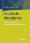 Image for Europaische Minderheiten: Im Dilemma zwischen Selbstbestimmung und Integration
