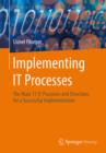 Image for Implementing IT processes: description of the main 17 IT processes and directions for a successful implementation