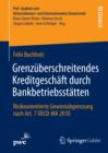 Image for Grenzuberschreitendes Kreditgeschaft durch Bankbetriebsstatten: Risikoorientierte Gewinnabgrenzung nach Art. 7 OECD-MA 2010