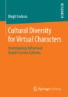 Image for Cultural diversity for virtual characters: investigating behavioral aspects across cultures