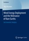 Image for Wind energy deployment and the relevance of rare earths: an economic analysis