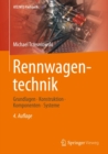 Image for Rennwagentechnik: Grundlagen, Konstruktion, Komponenten, Systeme