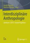 Image for Interdisziplinare Anthropologie : Jahrbuch 1/2013: Soziale Kognition