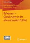 Image for Religionen - Global Player in der internationalen Politik?