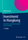 Image for Investment in Hongkong: Das Rechts- und Steuerhandbuch fur den Praktiker