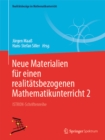 Image for Neue Materialien fur einen realitatsbezogenen Mathematikunterricht 2: ISTRON-Schriftenreihe