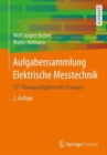 Image for Aufgabensammlung Elektrische Messtechnik : 337 Ubungsaufgaben mit Losungen