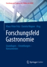 Image for Forschungsfeld Gastronomie: Grundlagen - Einstellungen - Konsumenten