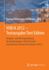 Image for VOB/A 2012 - Textausgabe/Text Edition: Vergabe- und Vertragsordnung fur Bauleistungen, Teil A/German Construction Contract Procedures, Part A.
