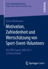Image for Motivation, Zufriedenheit und Wertschatzung von Sport-Event-Volunteers
