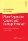 Image for Phase Separation Coupled with Damage Processes