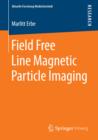 Image for Field Free Line Magnetic Particle Imaging