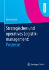 Image for Strategisches Und Operatives Logistikmanagement
