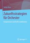 Image for Zukunftsstrategien fur  Orchester
