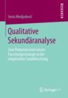 Image for Qualitative Sekundaranalyse : Zum Potenzial einer neuen Forschungsstrategie in der empirischen Sozialforschung