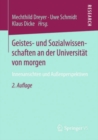 Image for Geistes- und Sozialwissenschaften an der Universitat von morgen: Innenansichten und Auenperspektiven