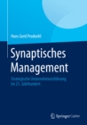 Image for Synaptisches Management: Strategische Unternehmensfuhrung im 21. Jahrhundert