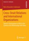 Image for Cross-Strait Relations and International Organizations
