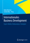 Image for Internationales Business Development: Export-Markte, Risikoanalyse, Strategien
