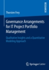 Image for Governance Arrangements for IT Project Portfolio Management