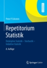 Image for Repetitorium Statistik : Deskriptive Statistik - Stochastik - Induktive Statistik