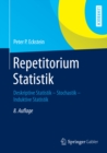 Image for Repetitorium Statistik: Deskriptive Statistik - Stochastik - Induktive Statistik